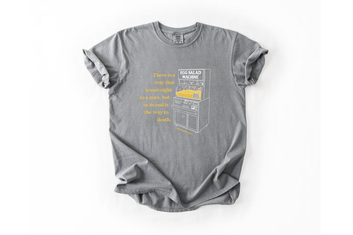 Egg Salad Machine Comfort Colors Tee