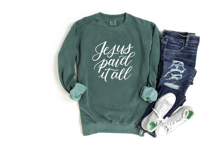 Jesus Paid It All Crewneck