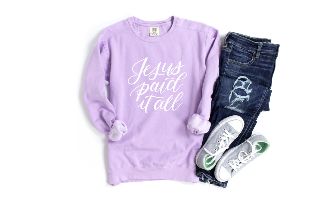 Jesus Paid It All Crewneck