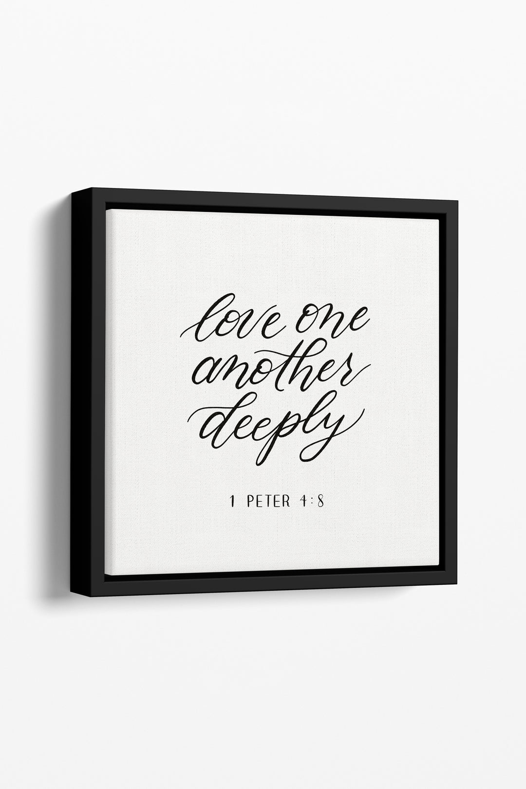 “Love One Another Deeply”