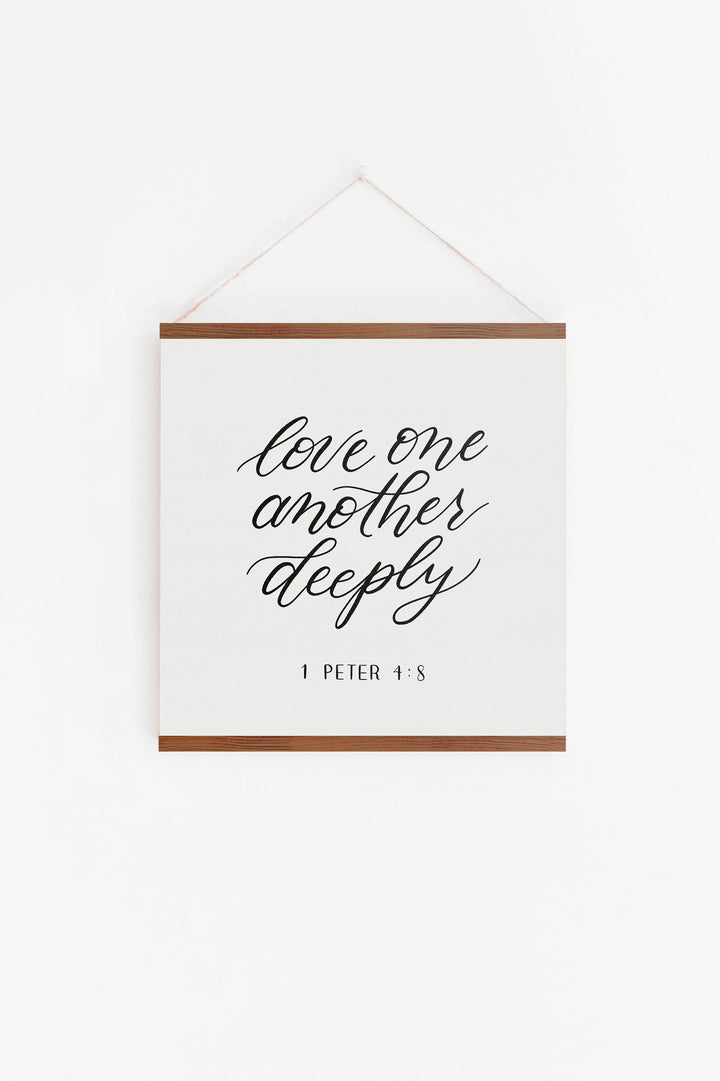 “Love One Another Deeply” Hanging Rail Canvas