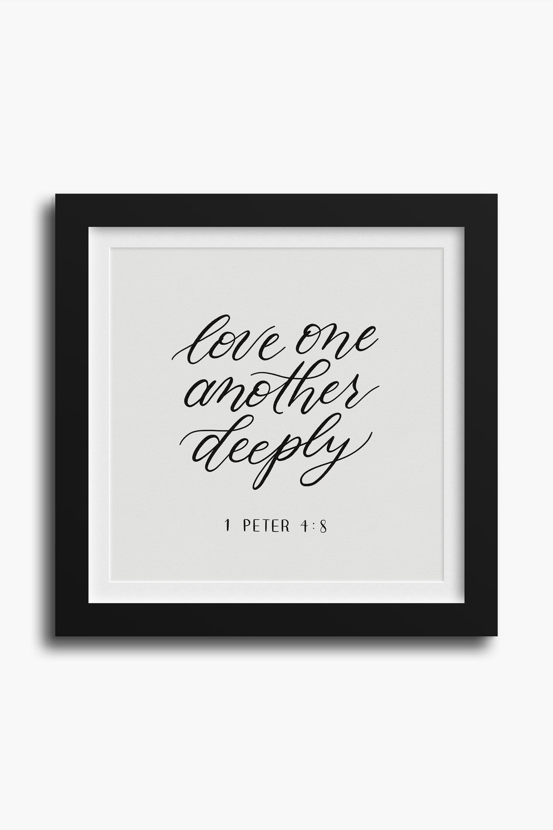 “Love One Another Deeply”