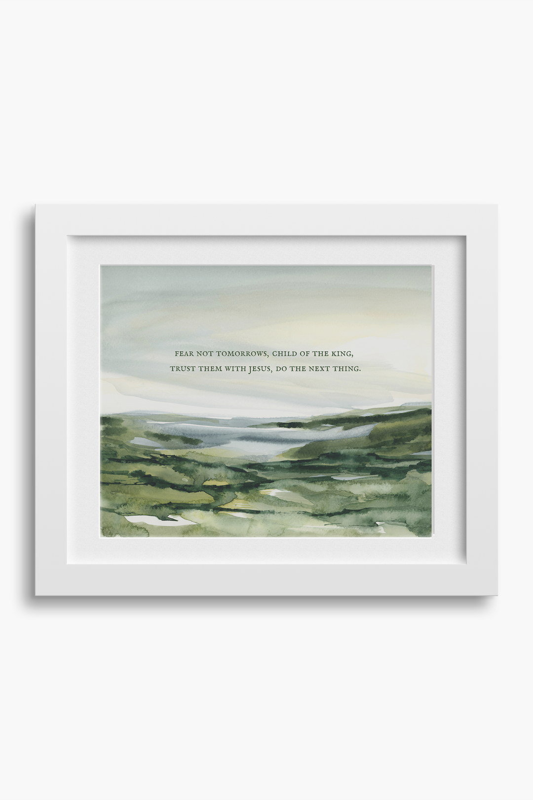 Fear Not Tomorrows Serif Print