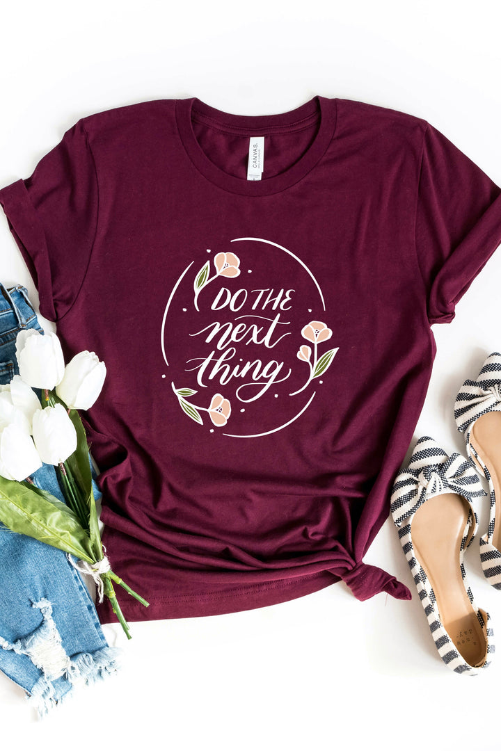"Do the Next Thing" Floral Tee