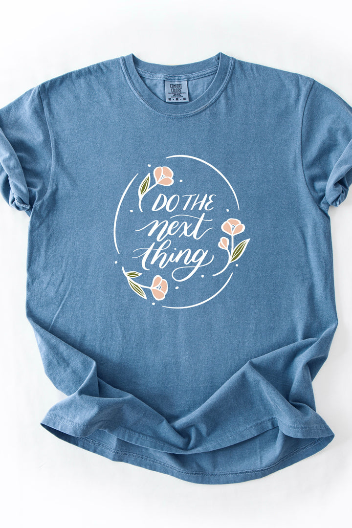 "Do the Next Thing" Cotton Tee