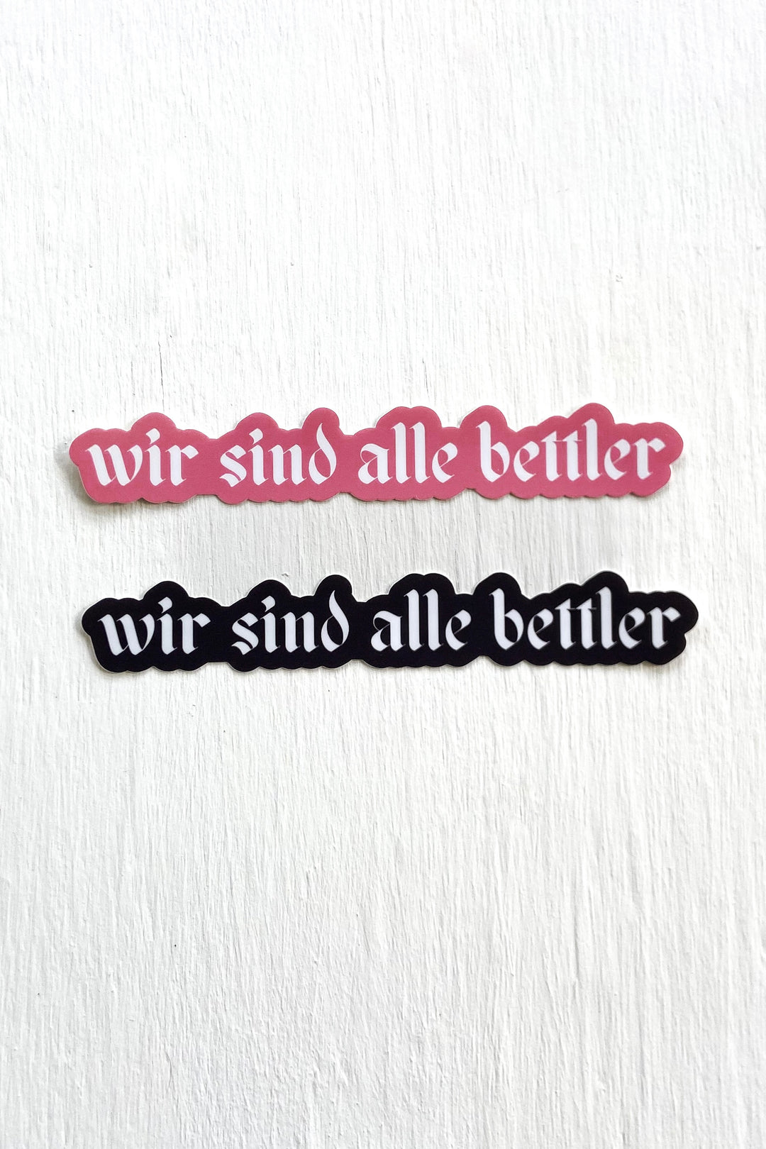 Martin Luther “Wir Sind Alle Bettler” Sticker