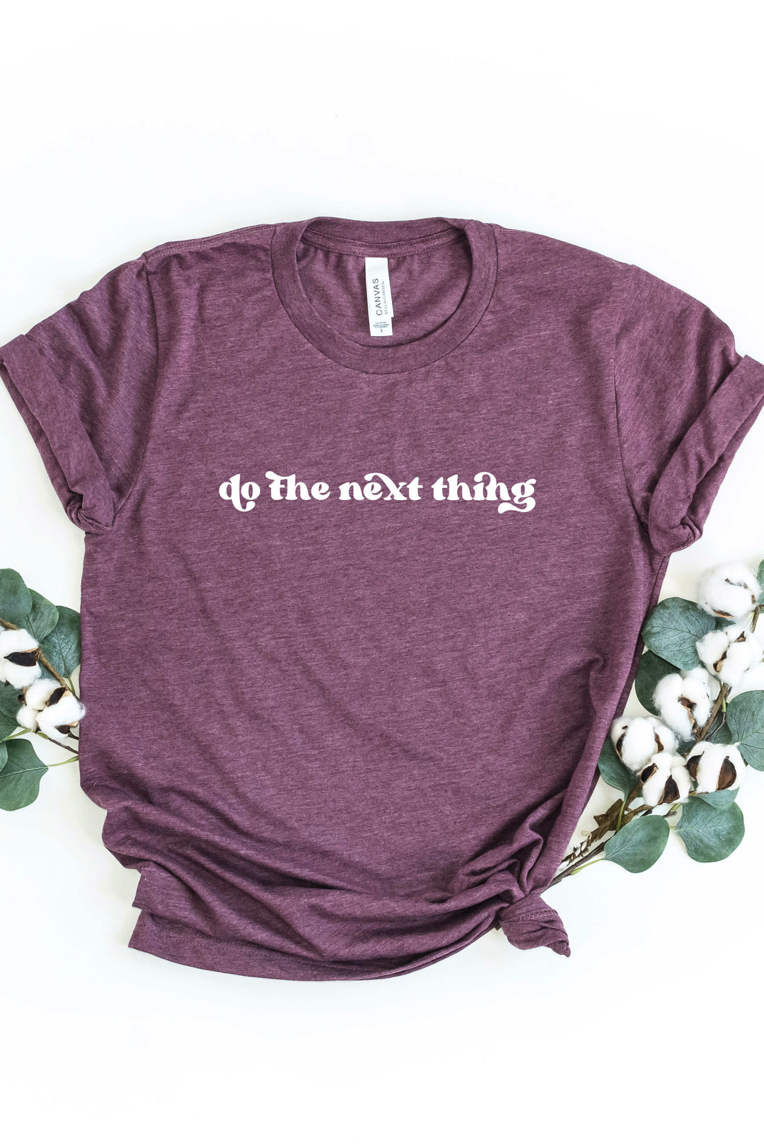 "Do the Next Thing" Tee