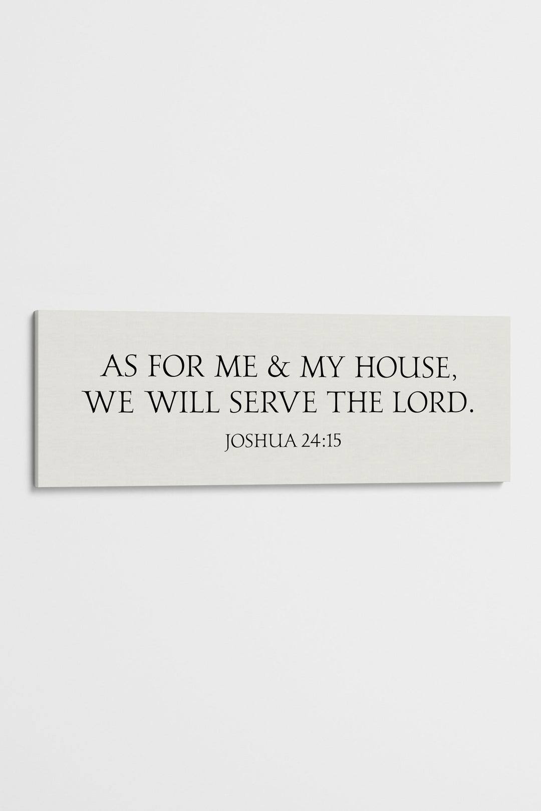 We Will Serve the Lord, Joshua 24:15