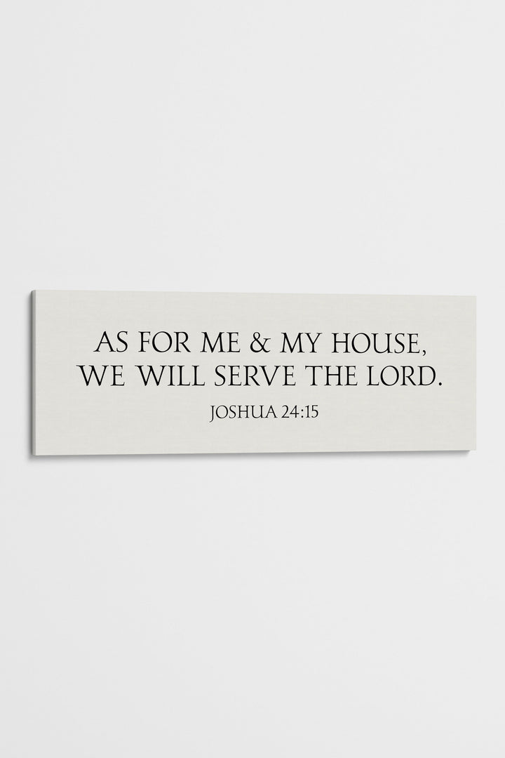 We Will Serve the Lord, Joshua 24:15