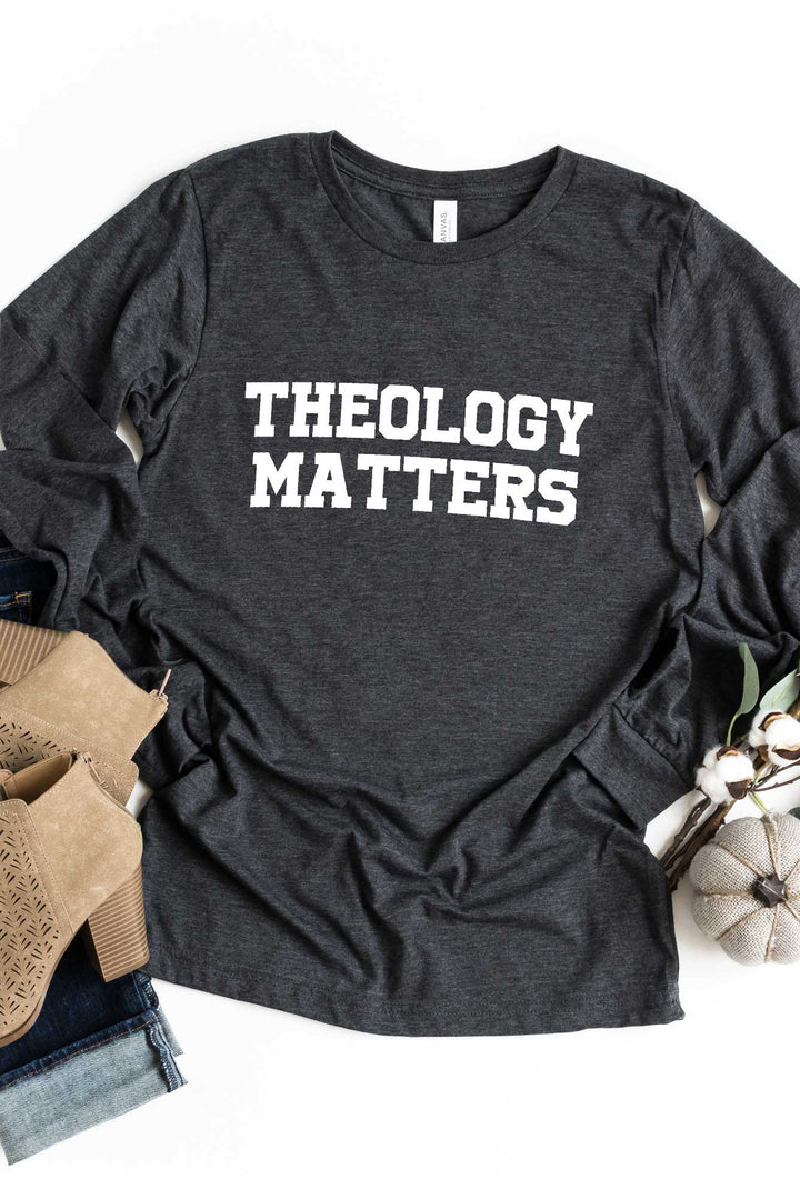 Theology Matters Long Sleeve Tee